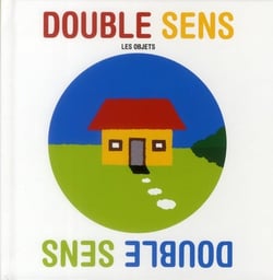Double sens t.1 - les objets
