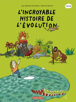 Les sciences en BD : L'Incroyable histoire de l'évolution