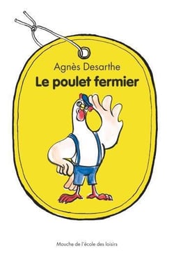 Poulet fermier (Le)