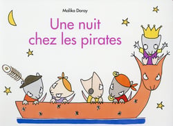 Une nuit chez les pirates
