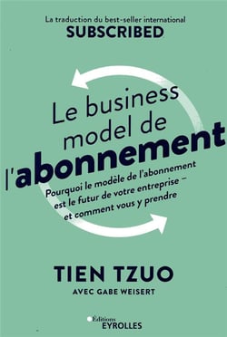Le business model de l'abonnement