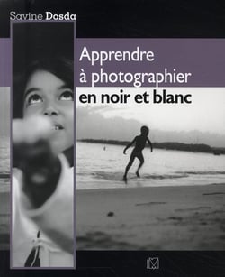 Apprendre à photographier en noir et blanc