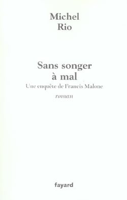 Sans songer à mal