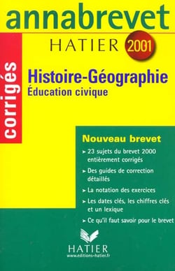 Annabrevet - histoire-geographie education civique - corriges 2001