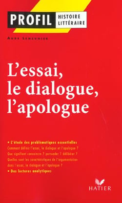 L'essai, le dialogue, l'apologue