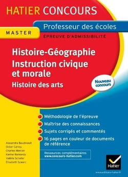 Histoire-géographie, instruction civique et morale, histoire des arts - épreuve écrite d'admissibilité - master professeur des écoles - concours 2013