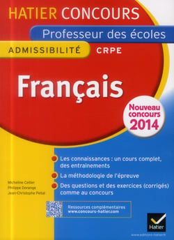 Français t.1 - épreuve d'admissibilité - crpe professeur des écoles - concours 2014