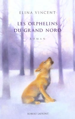 Les orphelins du grand nord