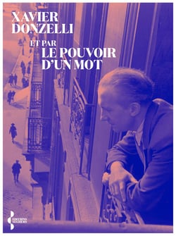 Et par le pouvoir d'un mot