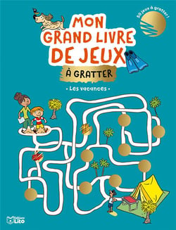 Mon grand livre de jeux : à gratter - les vacances