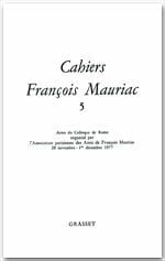 Cahiers François Mauriac Tome 5