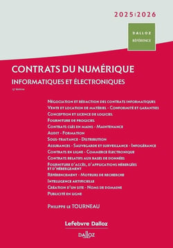 Contrats du numérique : Informatiques et électroniques (édition 2025-2026)
