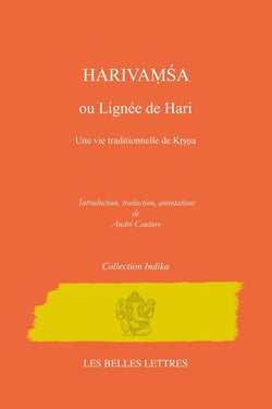 Harivamsa ou Lignée de Hari : Une vie traditionnelle de Krsna