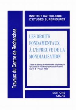 Les droits fondamentaux à l'épreuve de la mondialisation
