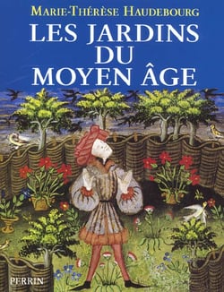 Les jardins du moyen age