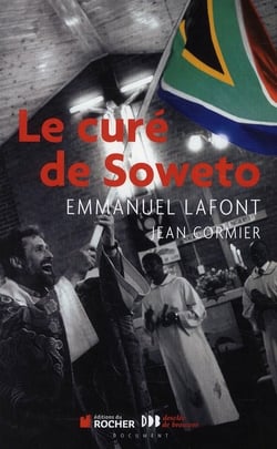 Le curé de Soweto, Emmanuel Lafont