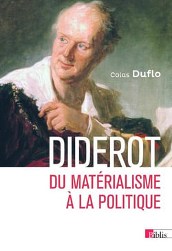 Diderot - du matérialisme à la politique