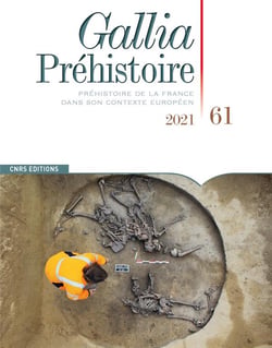 Gallia préhistoire n.61 : préhistoire de la France dans son contexte européen