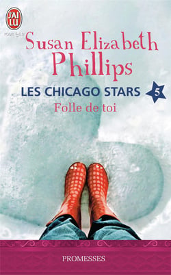 Les Chicago Stars  T05 Folle De Toi