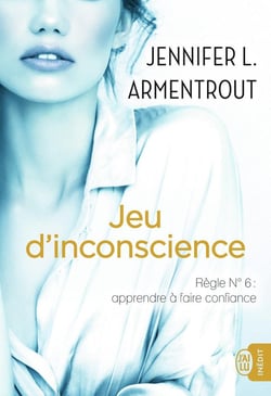 Jeu d'inconscience - règle n°6 : apprendre à faire confiance