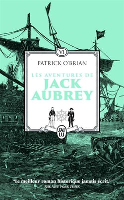Les aventures de Jack Aubrey Tome 6 : Le revers de la médaille - La lettre de marque