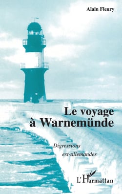 Le voyage à warnemünde - digressions est-allemandes