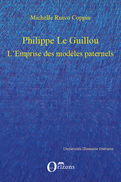 Philippe Le Guillou - l'emprise des modèles paternels
