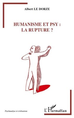Humanisme et psy : la rupture ?