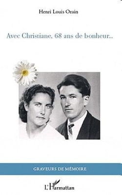 Avec Christiane - 68 ans de bonheur