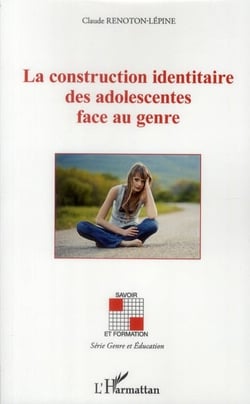 La construction identitaire des adolescentes face au genre