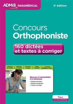 Concours orthophoniste - 160 dictées et textes à corriger 2e edt