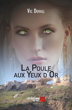 La poule aux yeux d'or