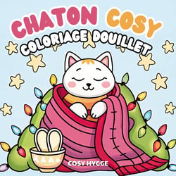 Chaton cosy : Coloriage douillet