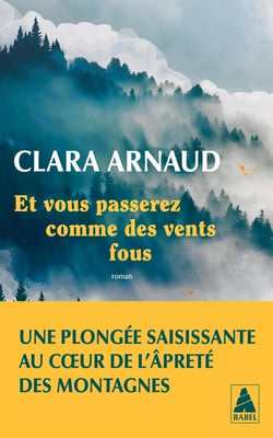 Et vous passerez comme des vents fous