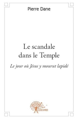 Le scandale dans le temple