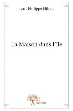 La maison dans l'île