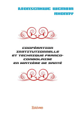 Coopération institutionnelle et technique franco-congolaise en matière de santé
