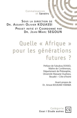 Quelle  Afrique  pour les générations futures ?