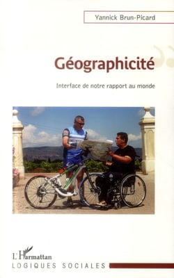 Géographicité - interface de notre rapport au monde