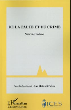 De la faute et du crime : Natures et cultures