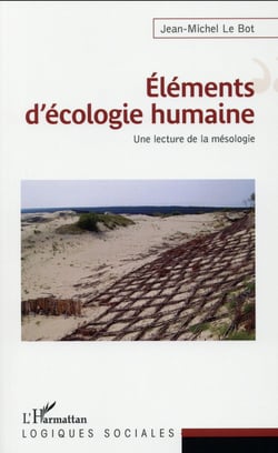 Éléments d'écologie humaine - une lecture de la mésologie