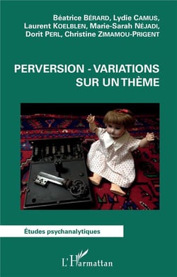 Perversion variations sur un thème
