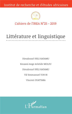 Cahiers de l'IREA Tome 25 : littérature et linguistique (édition 2019)