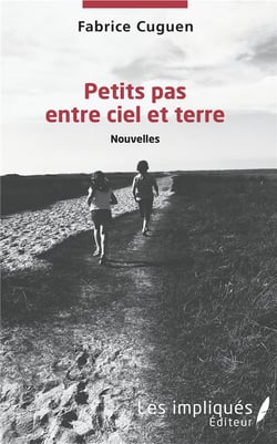 Petits pas entre ciel et terre