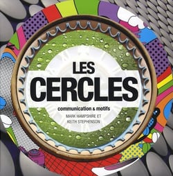 Les cercles - communication et motifs