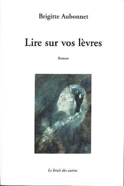 Lire sur vos levres
