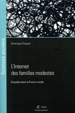 L'internet des familles modestes - enquête dans la France rurale