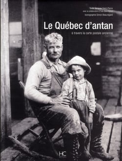 Le Qu bec d antan travers la carte postale ancienne