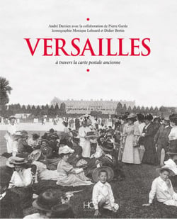Versailles - à travers ma carte postale ancienne