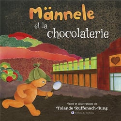 Mannele et la chocolaterie